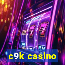 c9k casino